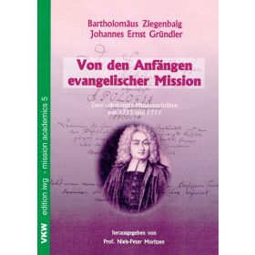 Von den Anfängen evangelischer Mission