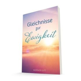 Gleichnisse zur Ewigkeit