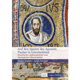 Auf den Spuren des Apostels Paulus in Griechenland