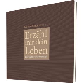 Erzähl mir dein Leben