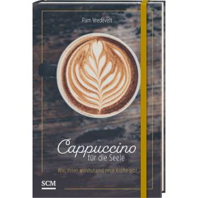 Cappuccino für die Seele