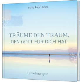 Produktbild des Artikels Buch - Gebunden Träume den Traum, den Gott für dich hat