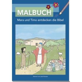 Malbuch - Mara und Timo entdecken die Bibel
