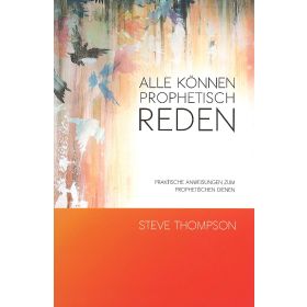 Produktbild des Artikels Alle können prophetisch reden (Buch - Paperback)