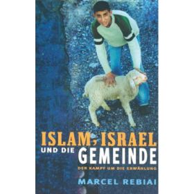 Islam, Israel und die Gemeinde