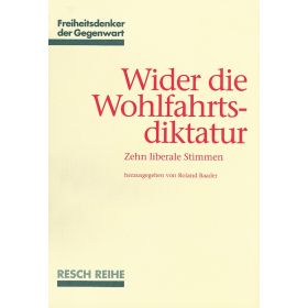 Produktbild des Artikels Wider die Wohlfahrtsdiktatur (Buch - Broschiert)