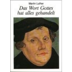 Produktbild des Artikels Das Wort Gottes hat alles gehandelt (Buch - Kartoniert)