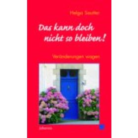 Produktbild des Artikels Das kann doch nicht so bleiben! (Buch - Taschenbuch)