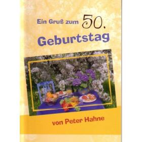 Ein Gruß zum 50. Geburtstag von Peter Hahne
