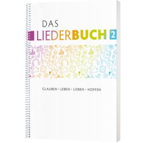 Das Liederbuch 2 - Spiralbindung