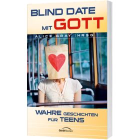 Blind Date mit Gott