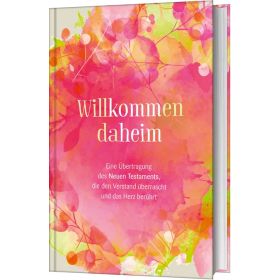 Produktbild des Artikels Willkommen daheim - Pink Edition (Bibel - Gebunden)