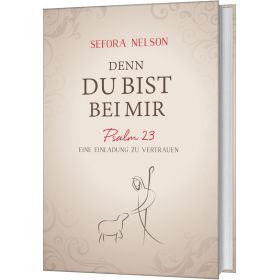 Produktbild des Artikels Denn du bist bei mir (Buch - Gebunden)