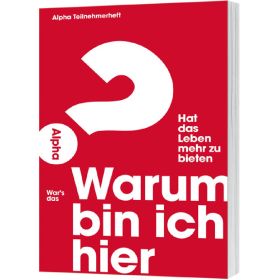 Produktbild des Artikels Warum bin ich hier? - Alpha Teilnehmerheft (Buch - Geheftet)