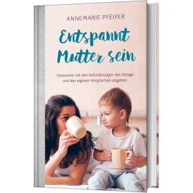 Produktbild des Artikels Entspannt Mutter sein (Buch - Gebunden)