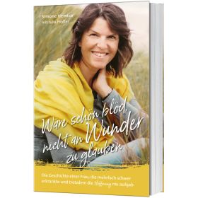 Produktbild des Artikels Wäre schön blöd, nicht an Wunder zu glauben (Buch - Klappenbroschur)