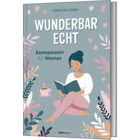 Produktbild des Artikels Wunderbar echt (Buch - Gebunden)