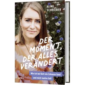 Produktbild des Artikels Der Moment, der alles verändert (Buch - Gebunden)