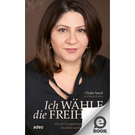 Ich wähle die Freiheit