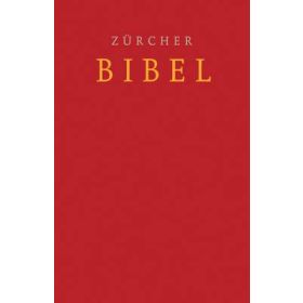 Zürcher Bibel - Schulbibel - Rot