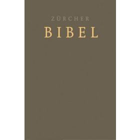 Zürcher Bibel - Einspaltige Ausgabe