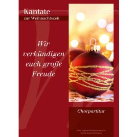 Produktbild des Artikels Noten - Download Wir verkündigen euch große Freude (Chorausgabe)