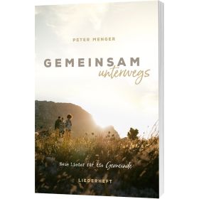 Produktbild des Artikels Liederbuch - Geheftet Gemeinsam unterwegs - Liederheft