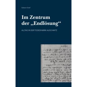Produktbild des Artikels Im Zentrum der "Endlösung" (Buch - Paperback)