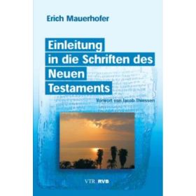 Einleitung in die Schriften des Neuen Testament