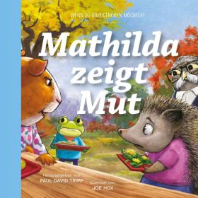 Mathilda zeigt Mut