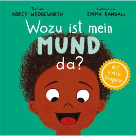 Produktbild des Artikels Wozu ist mein Mund da? (Buch - Pappbilderbuch)