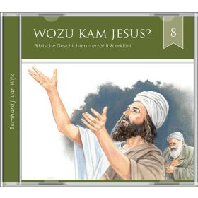 Wozu kam Jesus (8) - Hörbuch