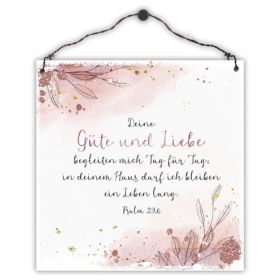 Produktbild des Artikels  Holzschild klein - Deine Güte und Liebe begleiten mich