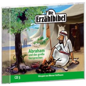 Abraham und das große Versprechen - Die Erzählbibel