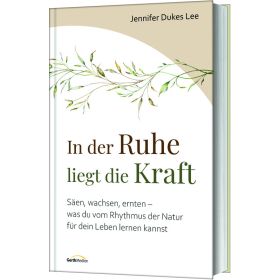 Produktbild des Artikels Buch - Gebunden In der Ruhe liegt die Kraft - Clubausgabe