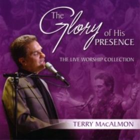 The Glory of His Presence