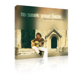 to seek your face