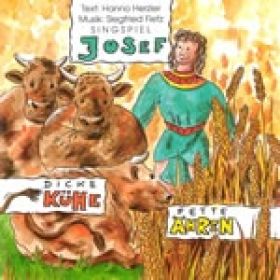 Produktbild des Artikels Josef - dicke Kühe, fette Ähren (Audio - CD)