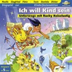 Produktbild des Artikels Ich will Kind sein (Audio - CD)
