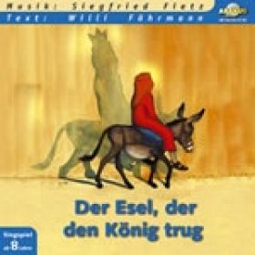 Produktbild des Artikels Der Esel, der den König trug (Audio - CD)