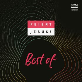 Produktbild des Artikels MP3-Album - Download Feiert Jesus! Best of