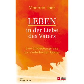 Produktbild des Artikels E-Book - ePUB Datei Leben in der Liebe des Vaters