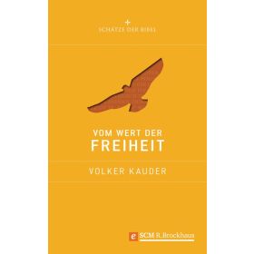 Vom Wert der Freiheit