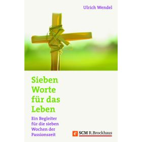 Produktbild des Artikels Sieben Worte für das Leben (E-Book - ePUB Datei)