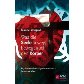 Produktbild des Artikels E-Book - ePUB Datei Was die Seele bewegt, bewegt auch den Körper
