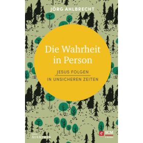 Die Wahrheit in Person