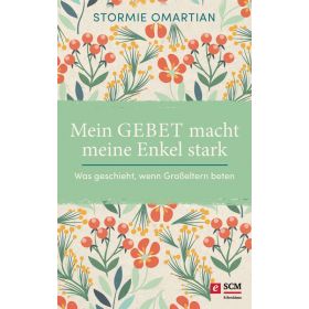 Produktbild des Artikels E-Book - ePUB Datei Mein Gebet macht meine Enkel stark