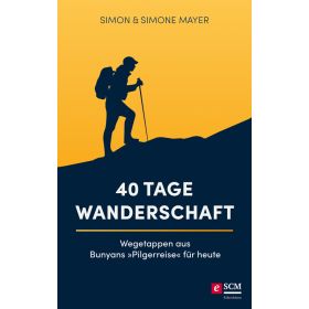 40 Tage Wanderschaft