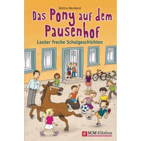 Das Pony auf dem Pausenhof