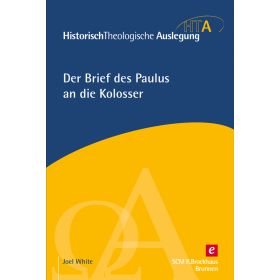 Der Brief des Paulus an die Kolosser